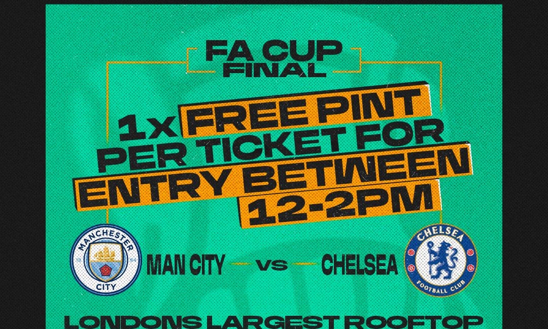 FA CUP FINAL AT LONDON'S LARGEST ROOFTOP