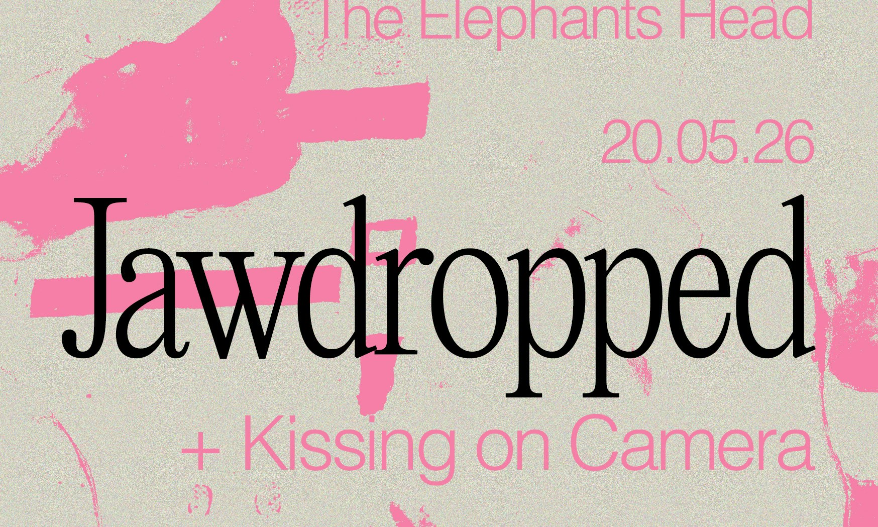 So Young at The Elephants Head: Jawdropped & Kissing on Camera
