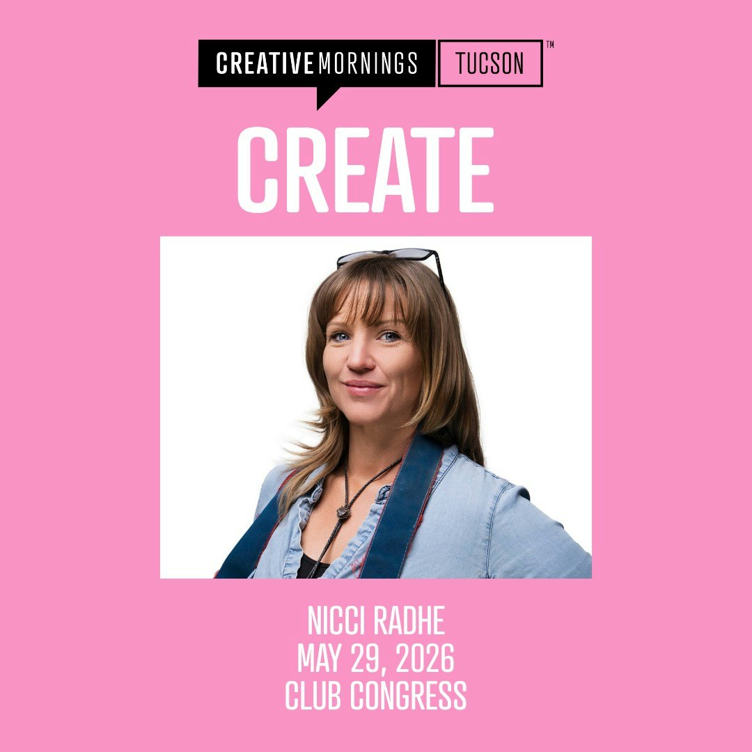 Creative Mornings Tucson: Create with Nicci Radhe