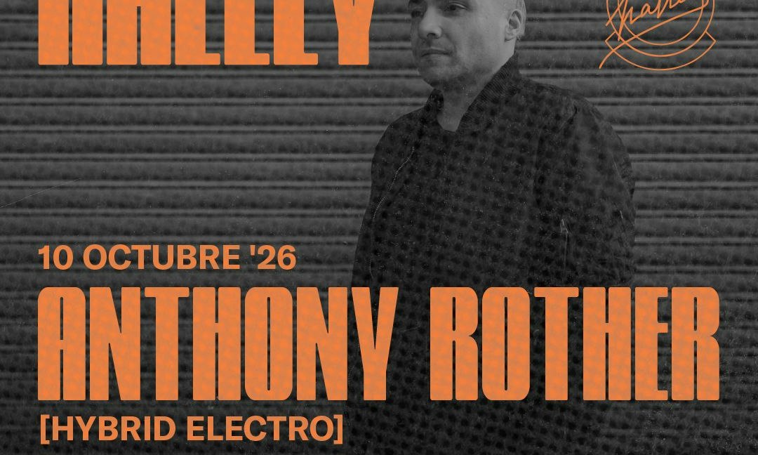 Anthony Rother | Halley Club SOLO ENTRADAS EN PUERTA
