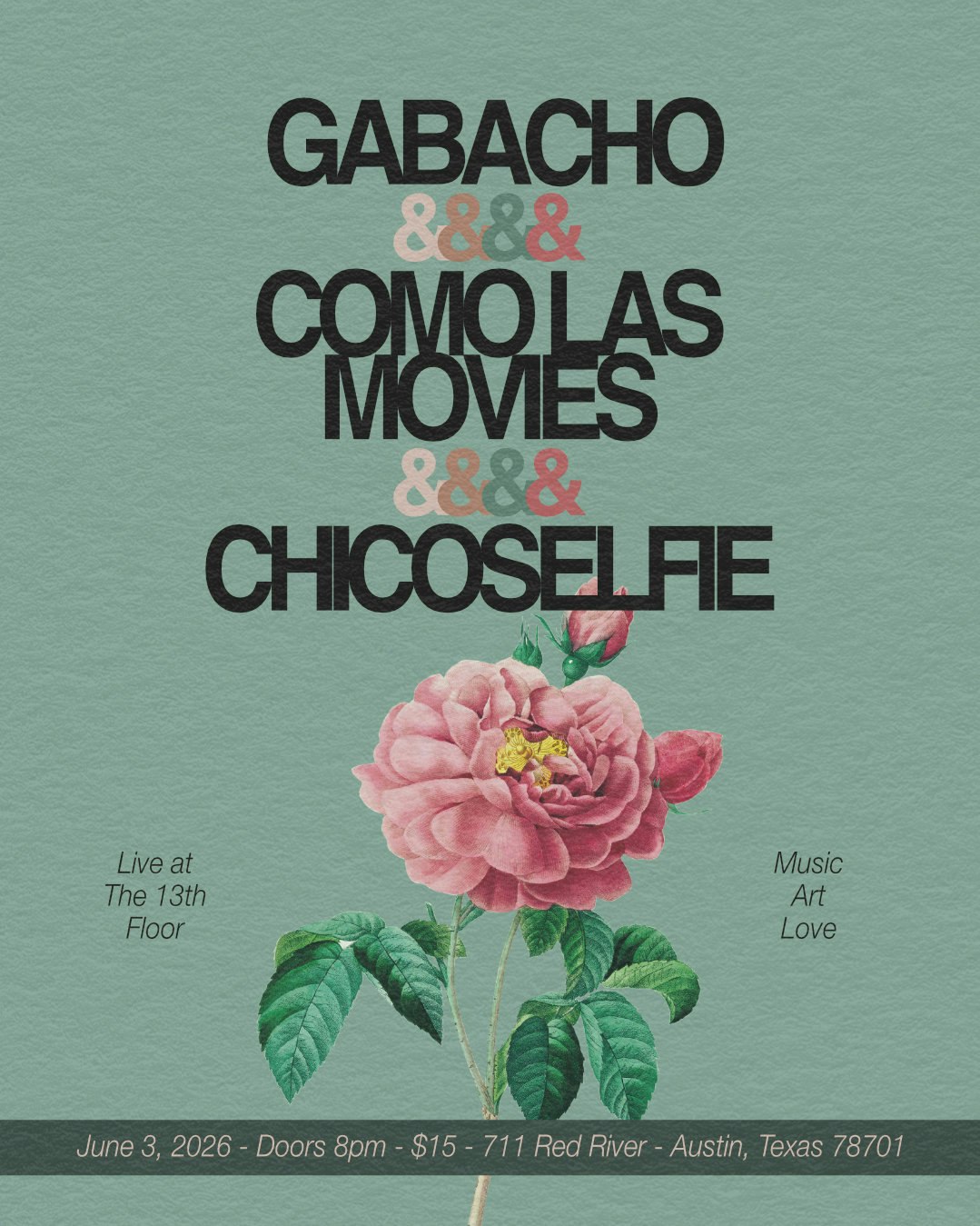 GABACHO W/ COMO LAS MOVIES AND CHICOSELFIE