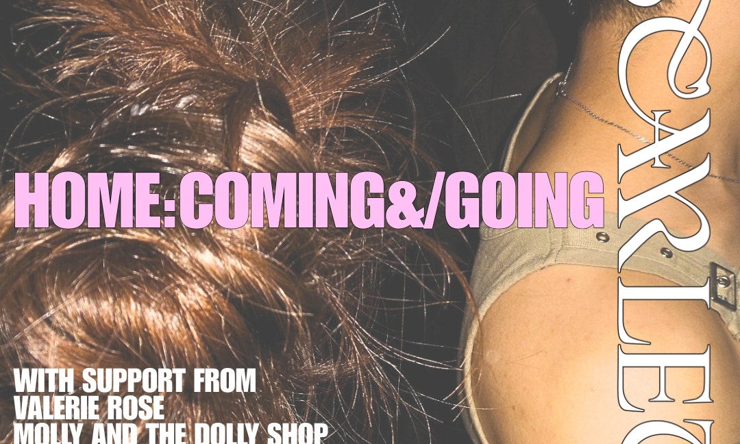 Home:coming&/going