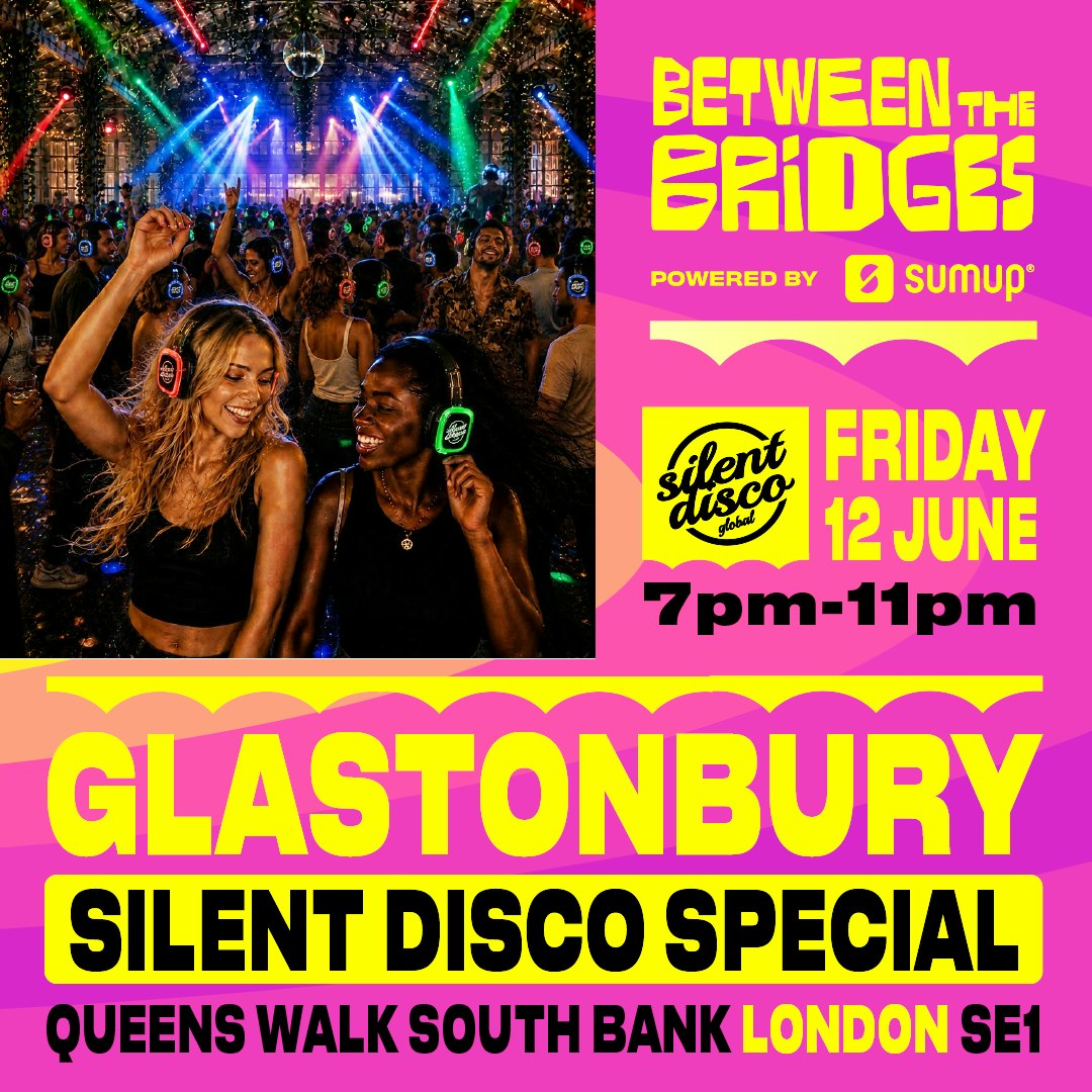 Silent Disco London - Glastonbury Special