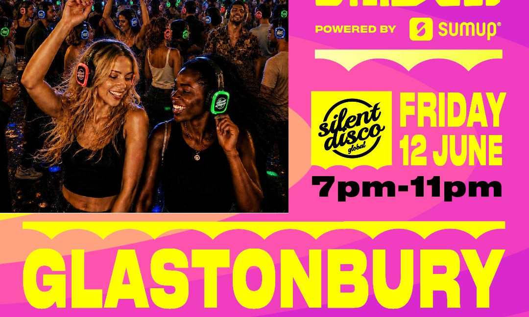 Silent Disco London - Glastonbury Special