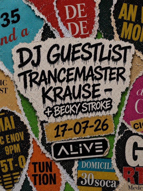 ALIVE: DJ GUESTLIST & Trancemaster Krause