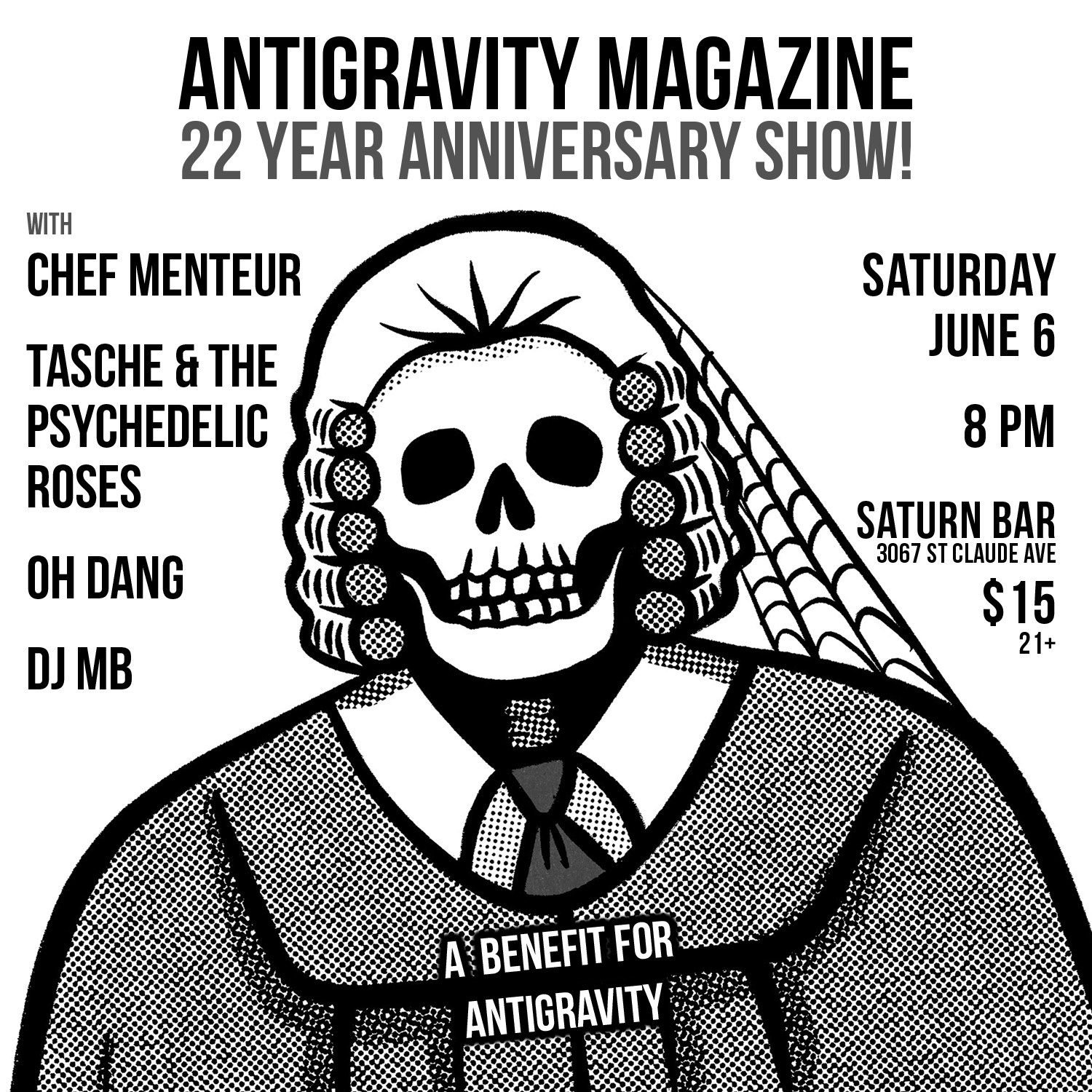 Antigravity Magazine 22 Year Anniversary Show