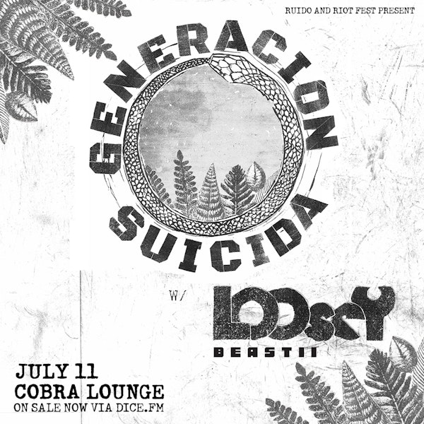 Generación Suicida / Loosey / Beastii