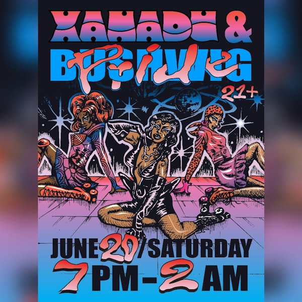 Bushwig x Xanadu Pride (skate + club)