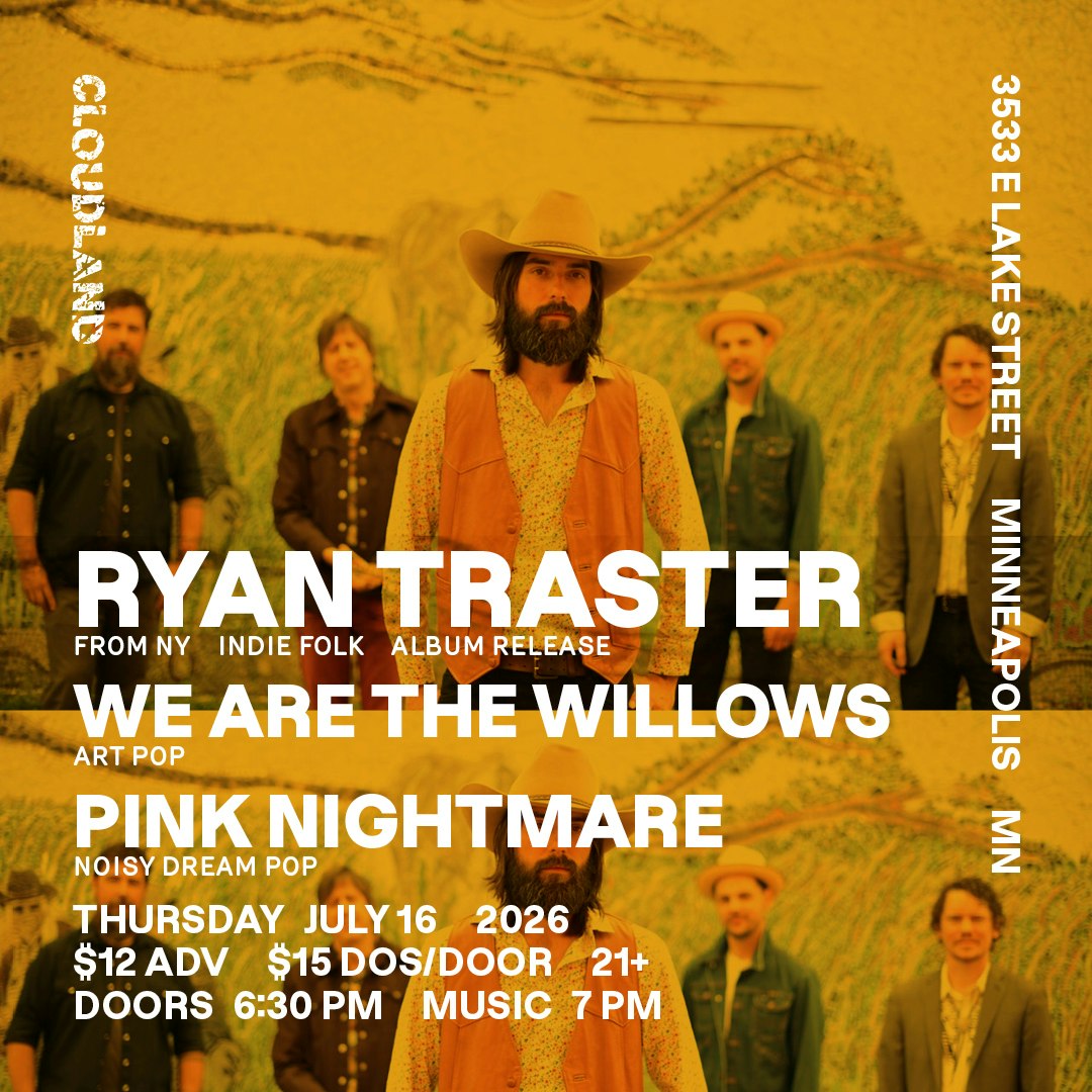 Ryan Traster, We Are the Willows, Pink Nightmare flyer