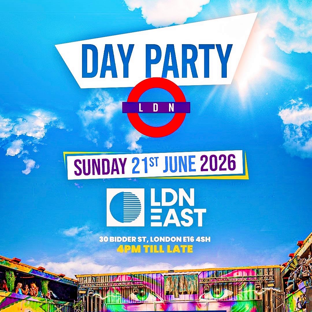 Day Party LDN at LDN East