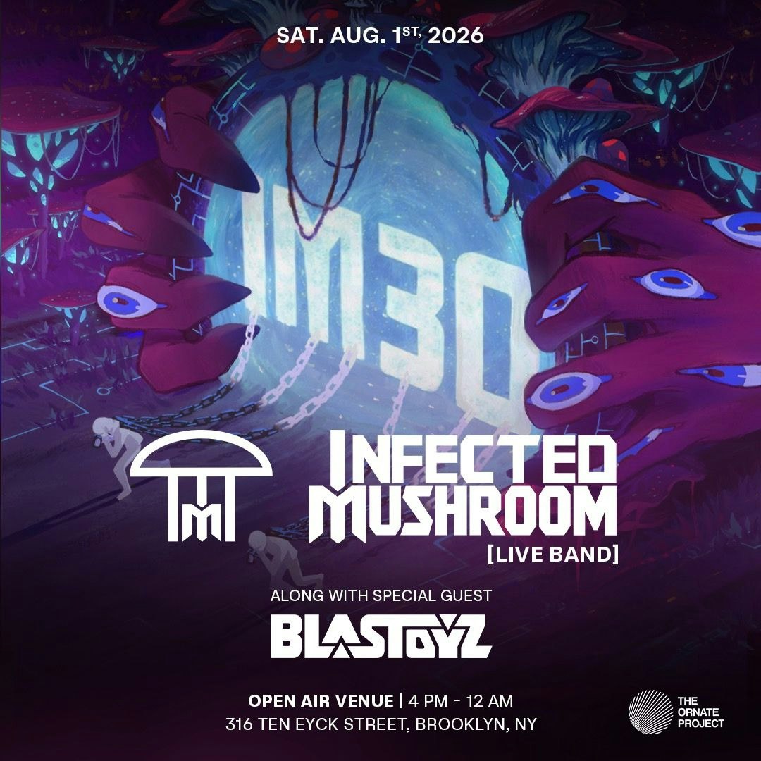 Infected Mushroom [Live] / Blastoyz