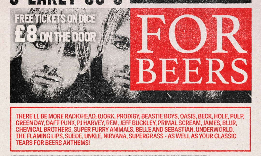 Tears For Beers Club Night (90s Special)
