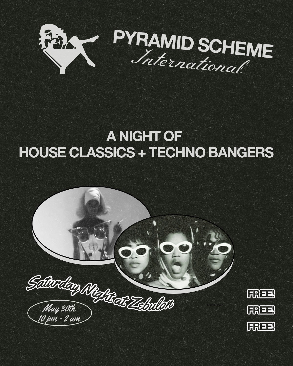 Pyramid Scheme International Dance Party - Zebulon