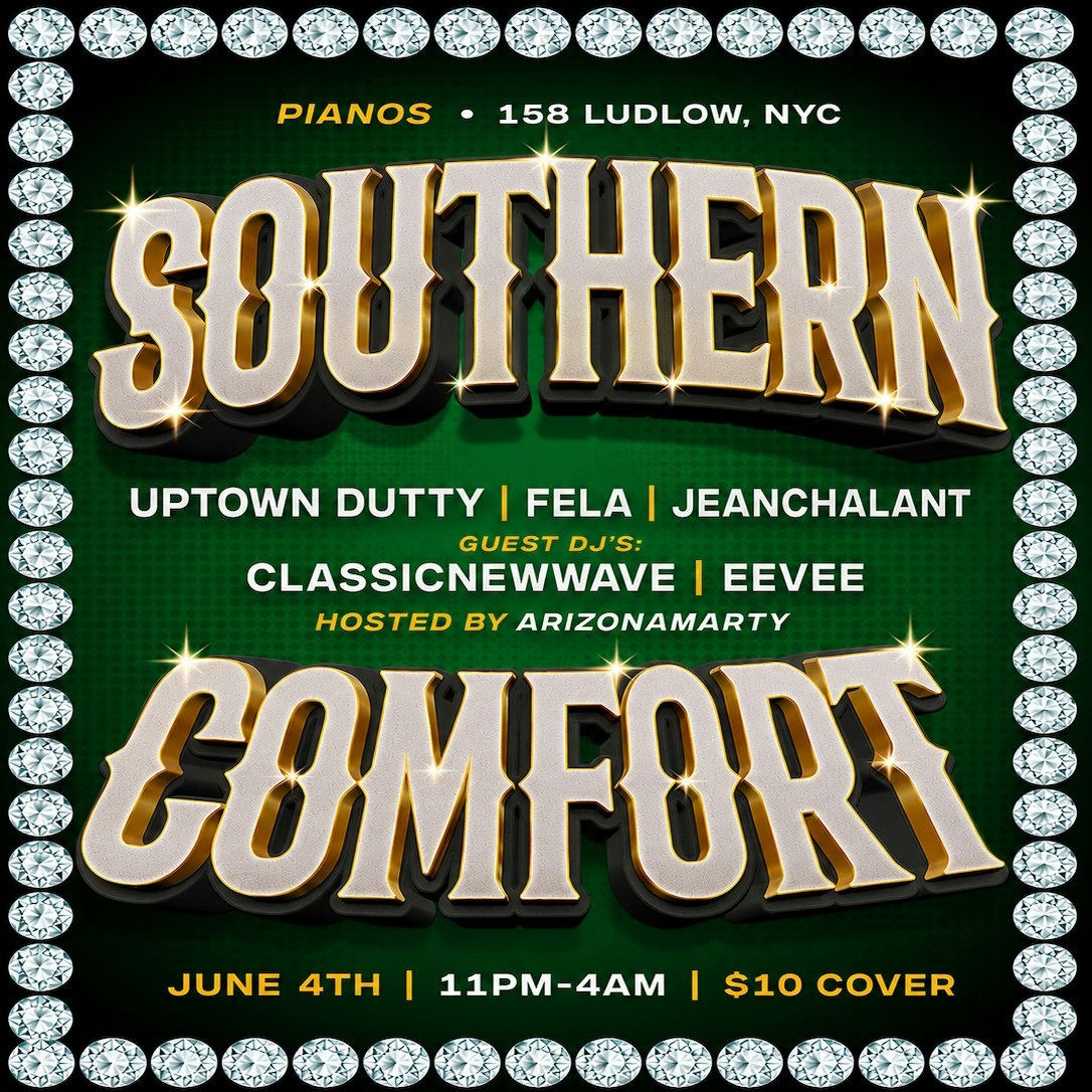 Southern Comfort Tickets | $11.33 | 4 Jun @ Pianos: Showroom, New