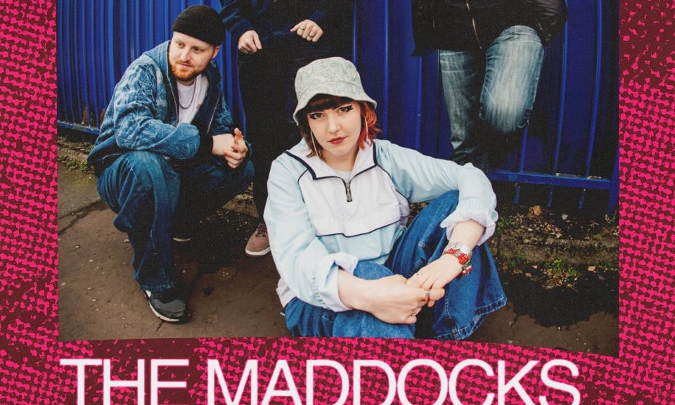 The Maddocks + Toastrack + more tba