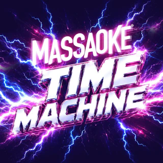 Massaoke: Time Machine