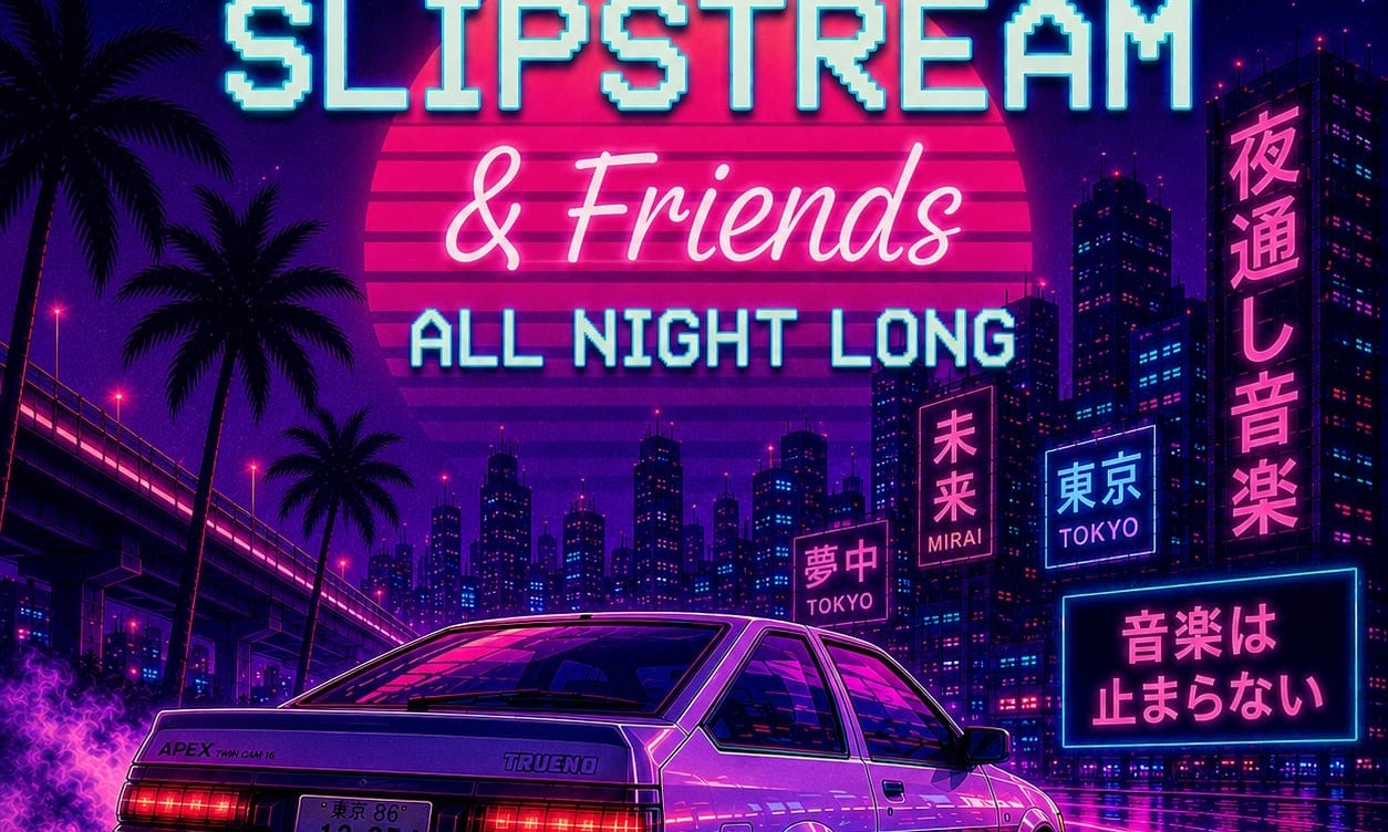 Slipstream & Friends