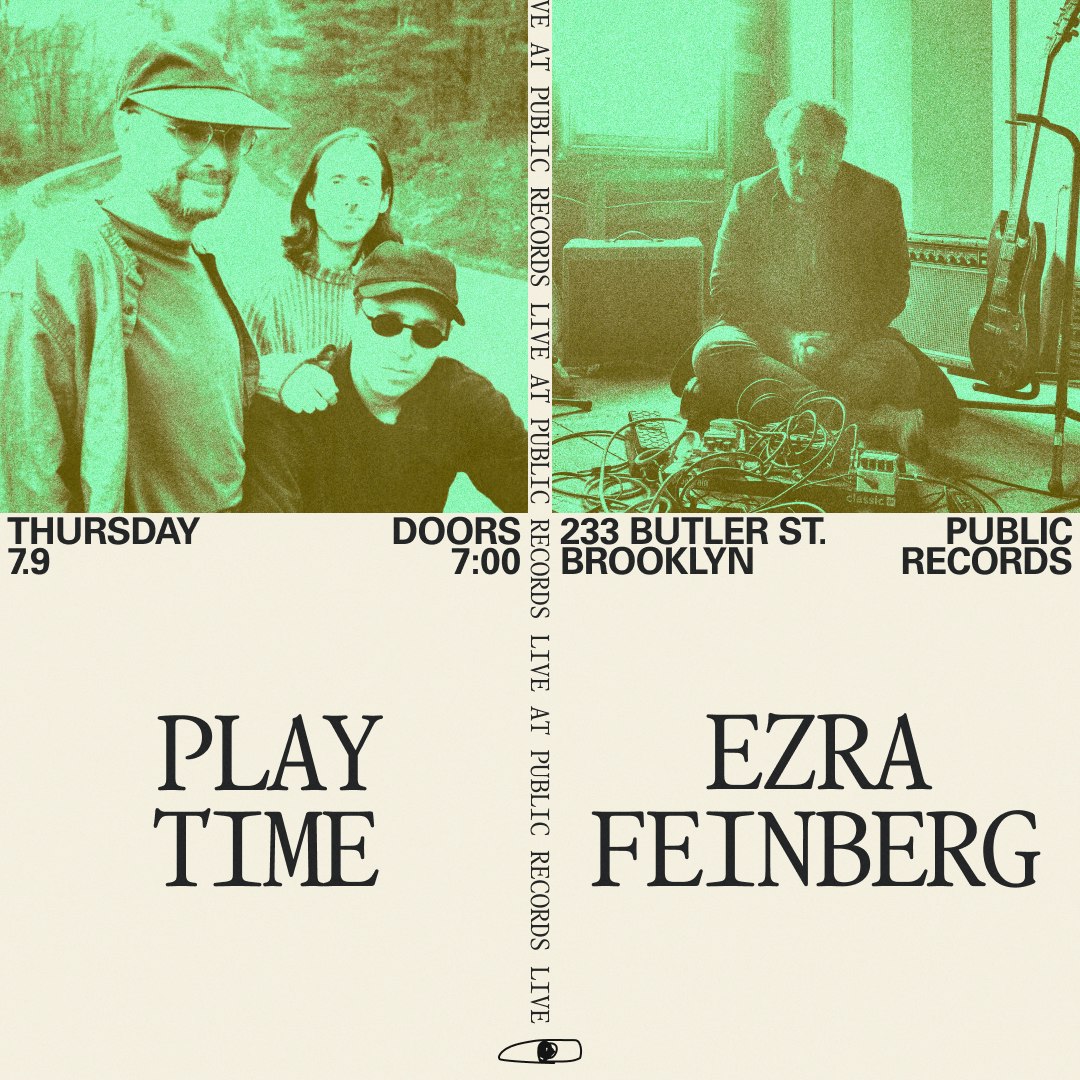 Play Time, Ezra Feinberg