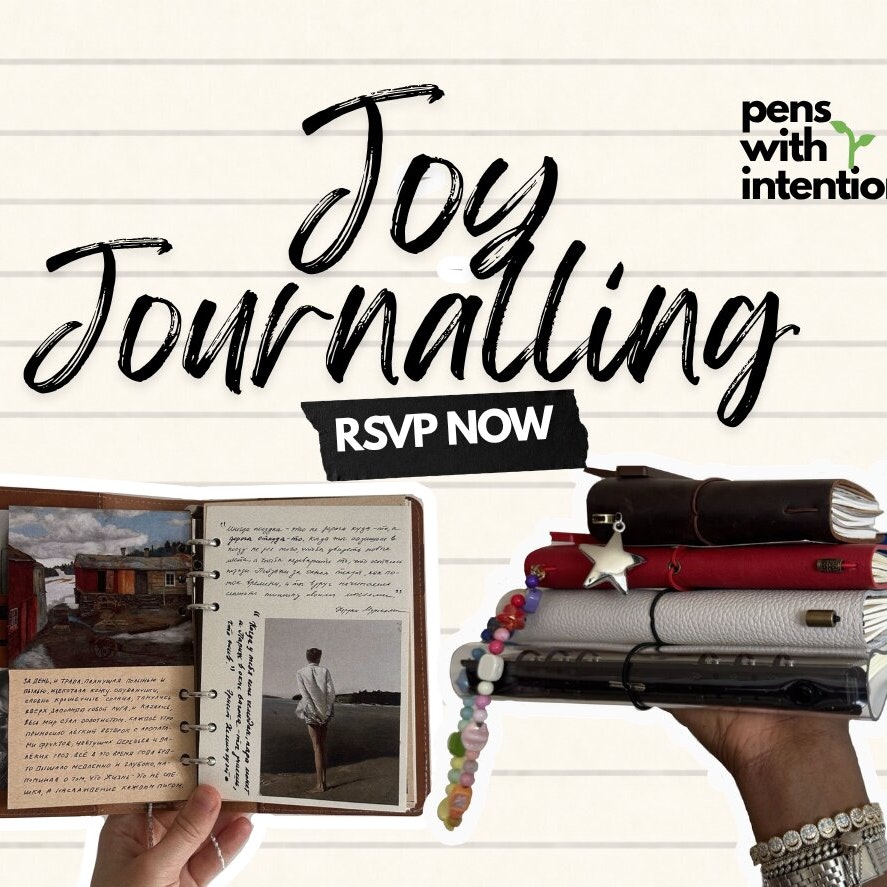 Pens with Intention: FREE Joy Journaling Session