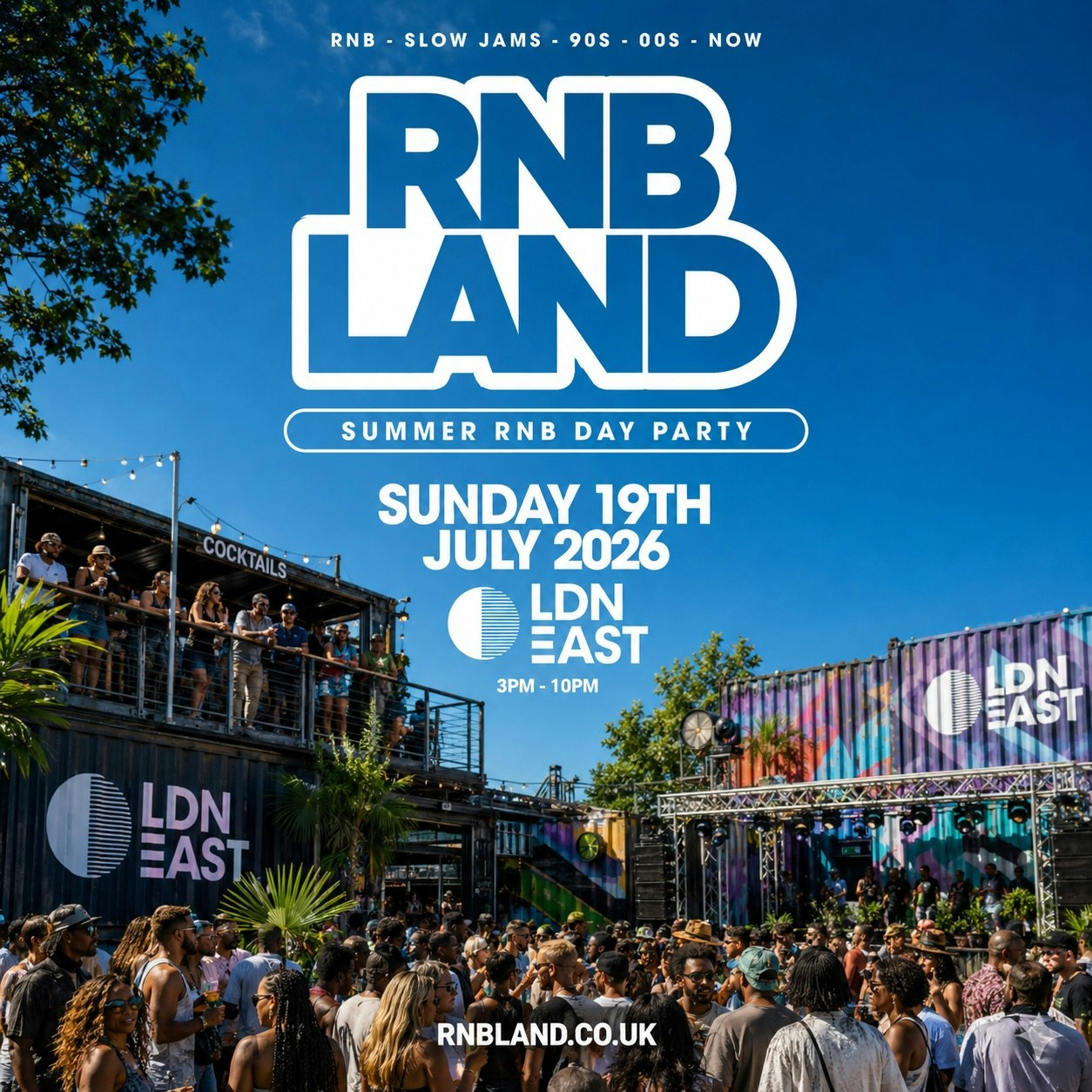 RNBLAND - London's Summer RNB DAY PARTY
