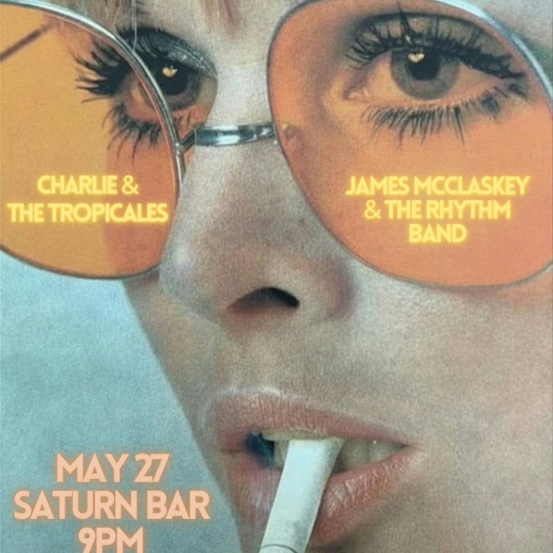 Charlie and the Tropicales and James McClaskey