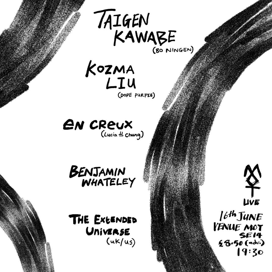 Taigen Kawabe / Kozma Liu / en creux + more at MOT
