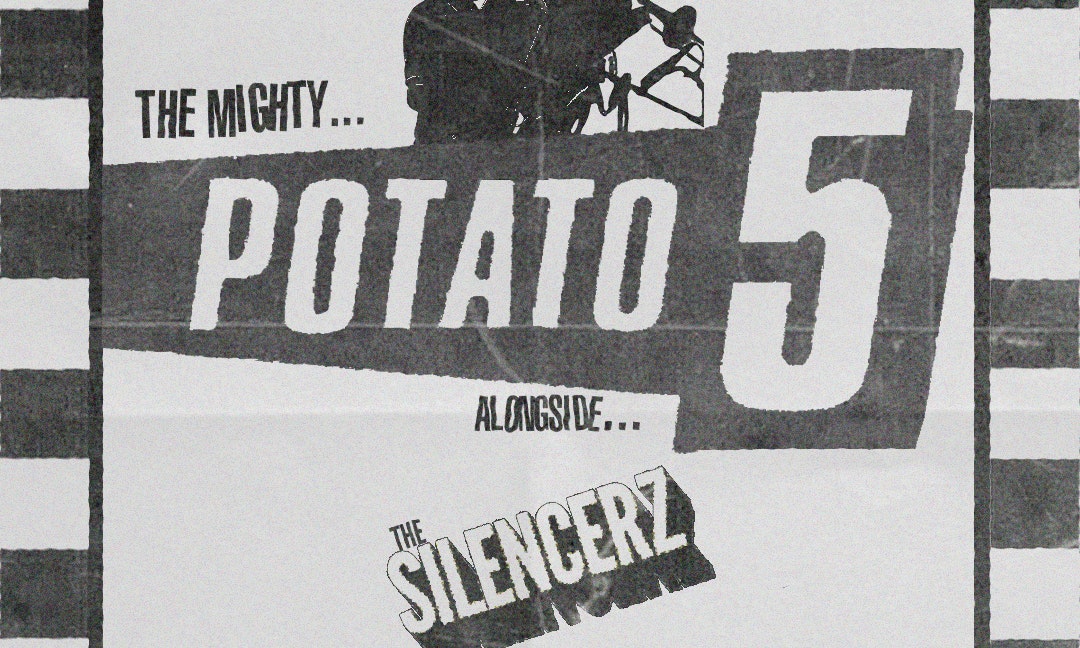 Potato 5 and The Silencerz