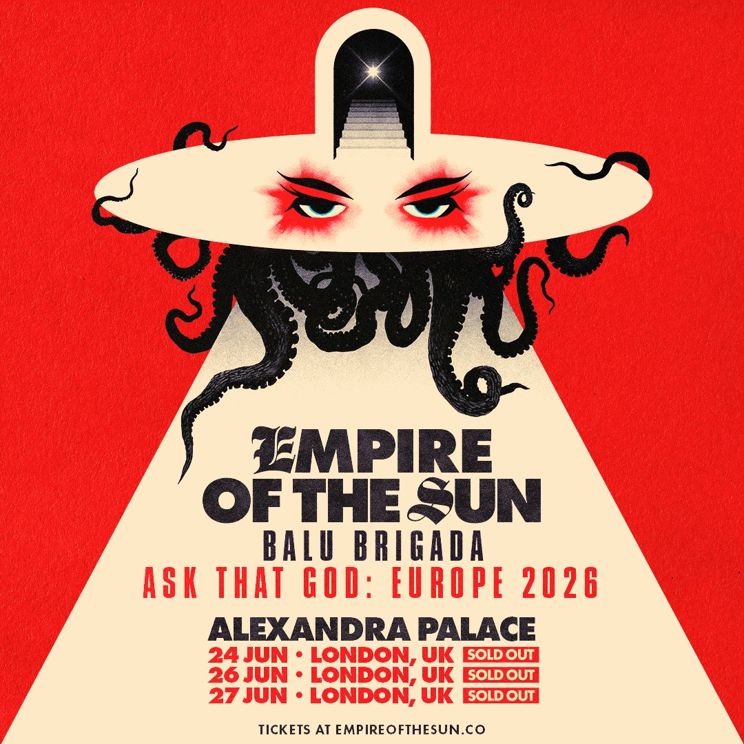 Empire of the Sun Tickets | From £58.94 | 26 Jun @ Alexandra