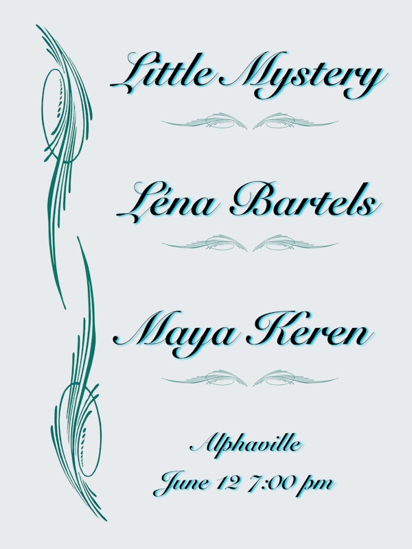 Little Mystery, Léna Bartels, Maya Keren