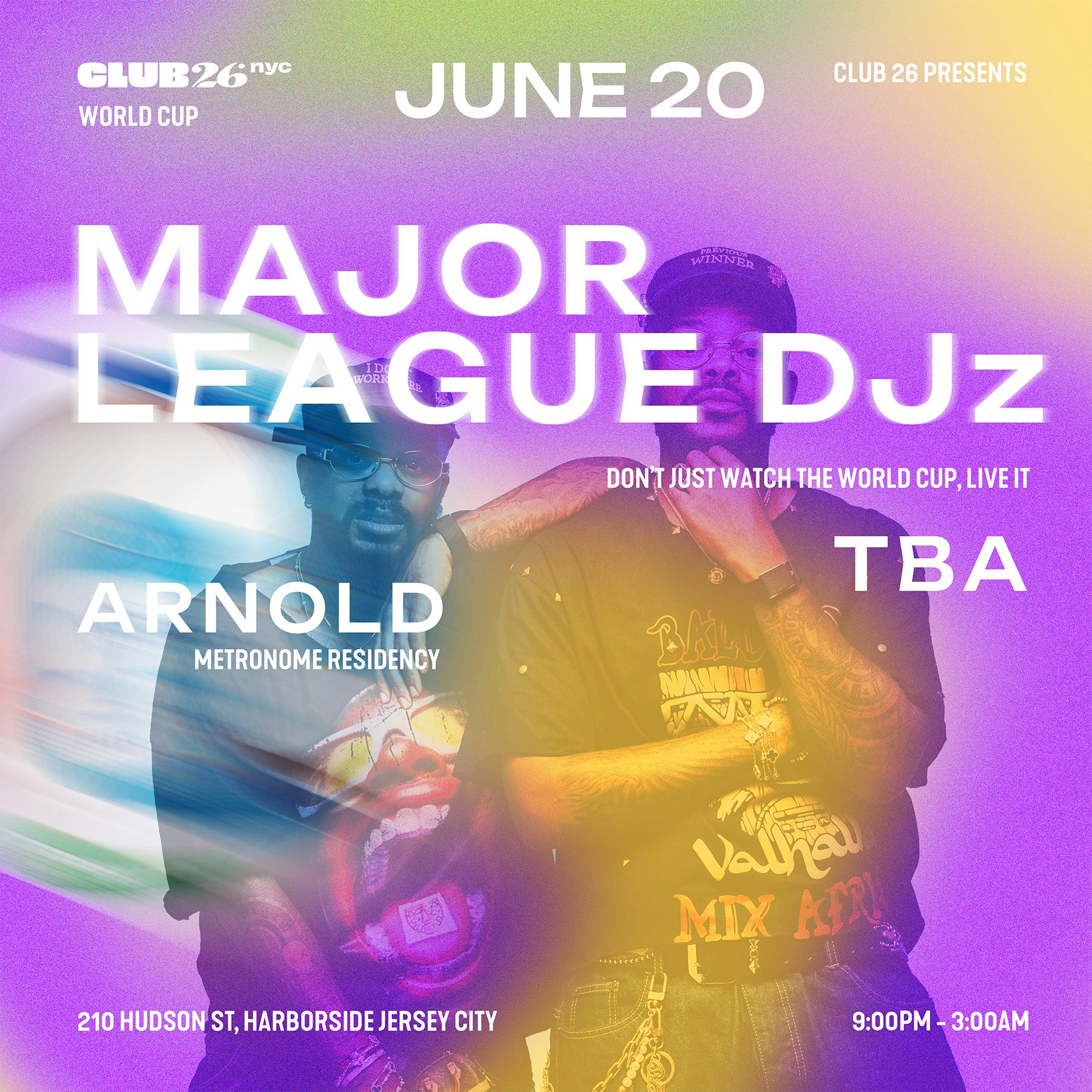 Club26 presents MAJOR LEAGUE DJZ Tickets | From $60 | 20 Jun