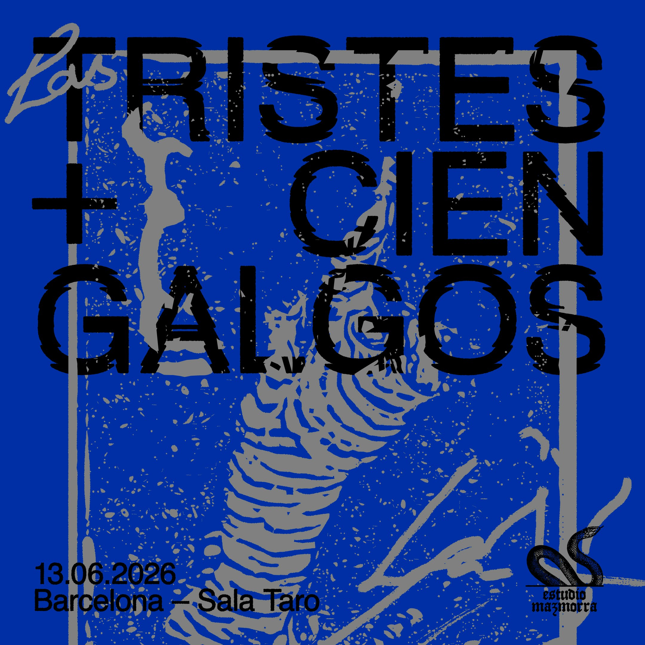 Cien Galgos + Las Tristes