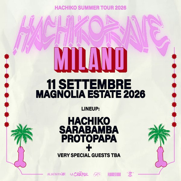 Hachiko Rave w/ Hachiko, Sarabamba, Protopapa + secret guests