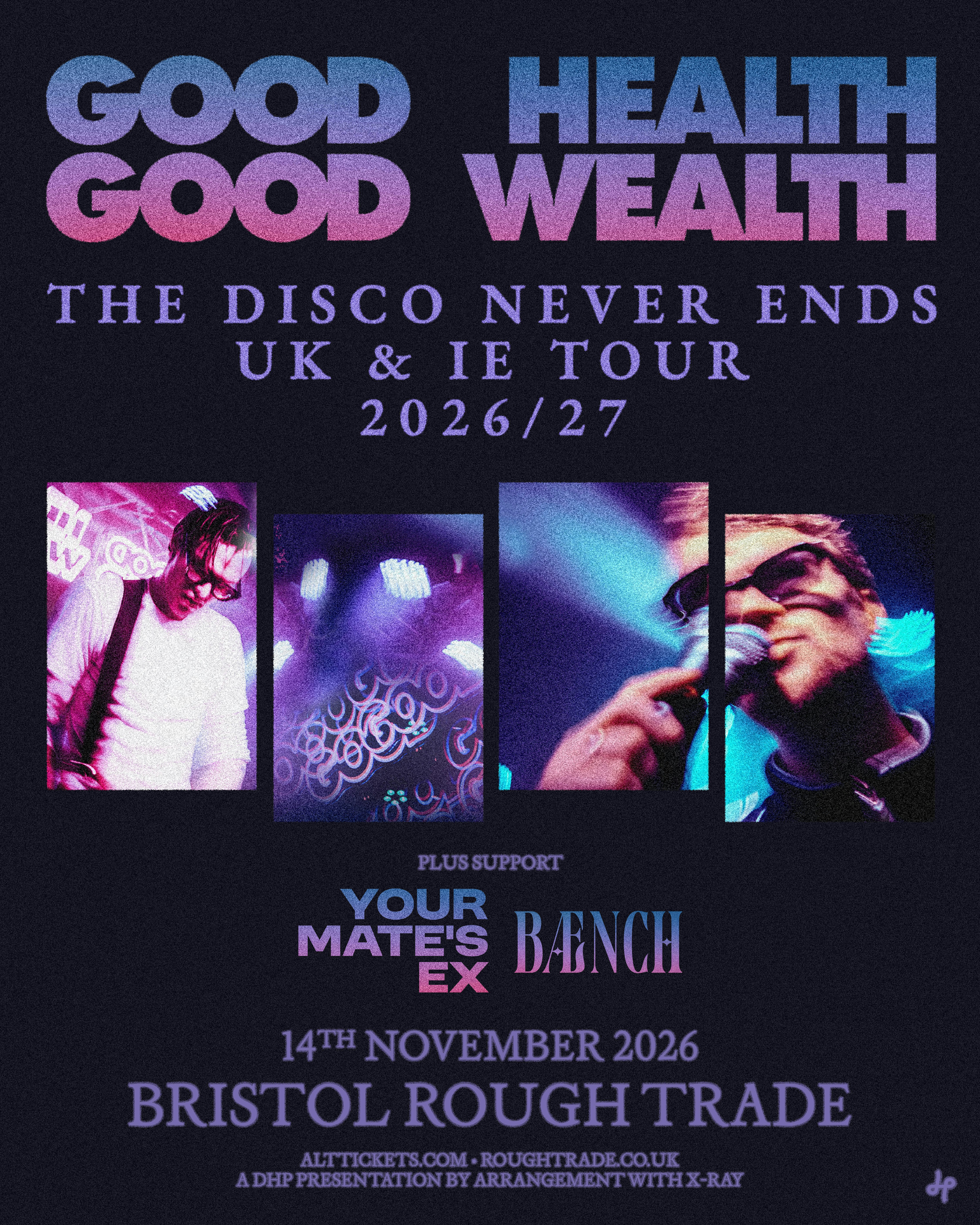 Good Health Good Wealth at Rough Trade Bristol, Bristol