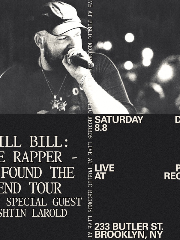 Kill Bill: The Rapper - I FOUND THE END TOUR, Ashtin Larold