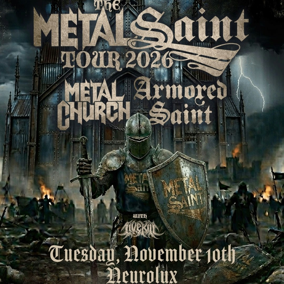 Metal Church + Armored Saint