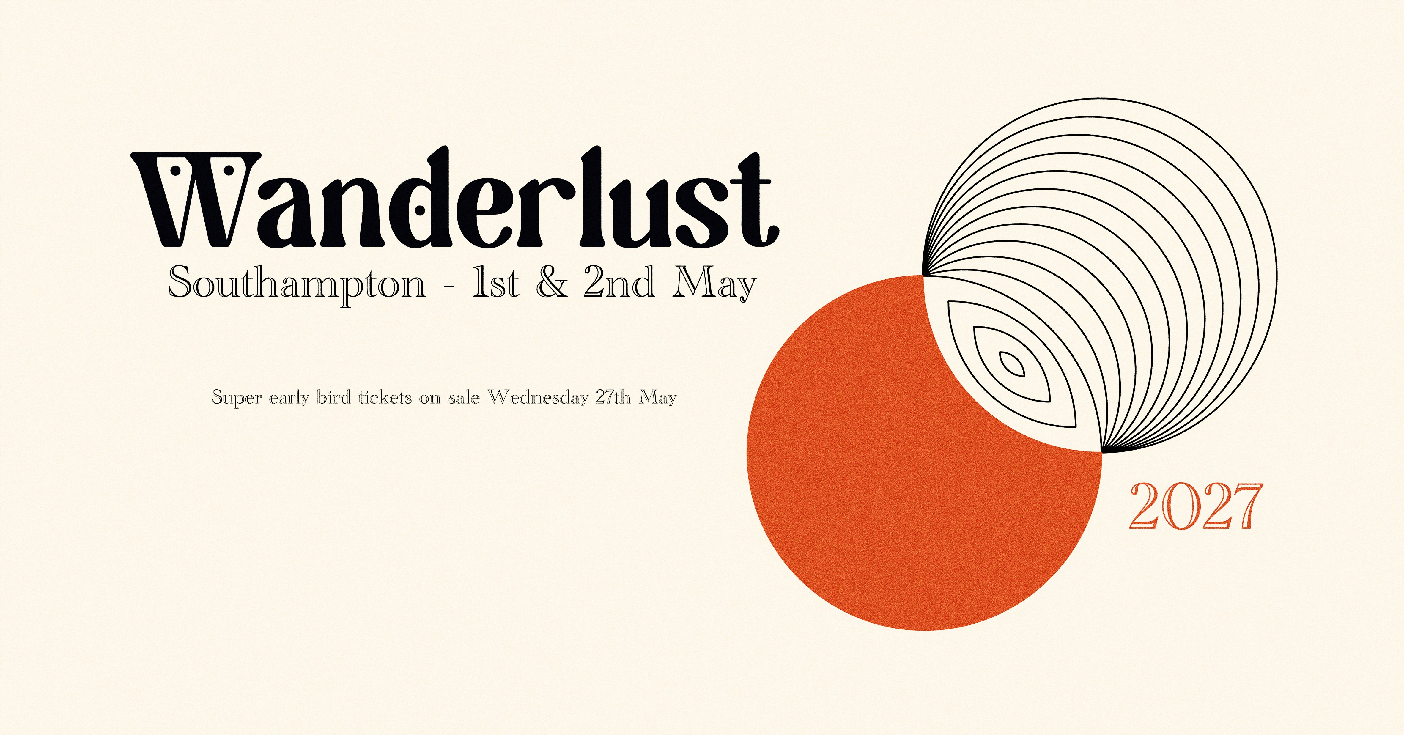 Wanderlust Festival 2027 at Heartbreakers, Southampton