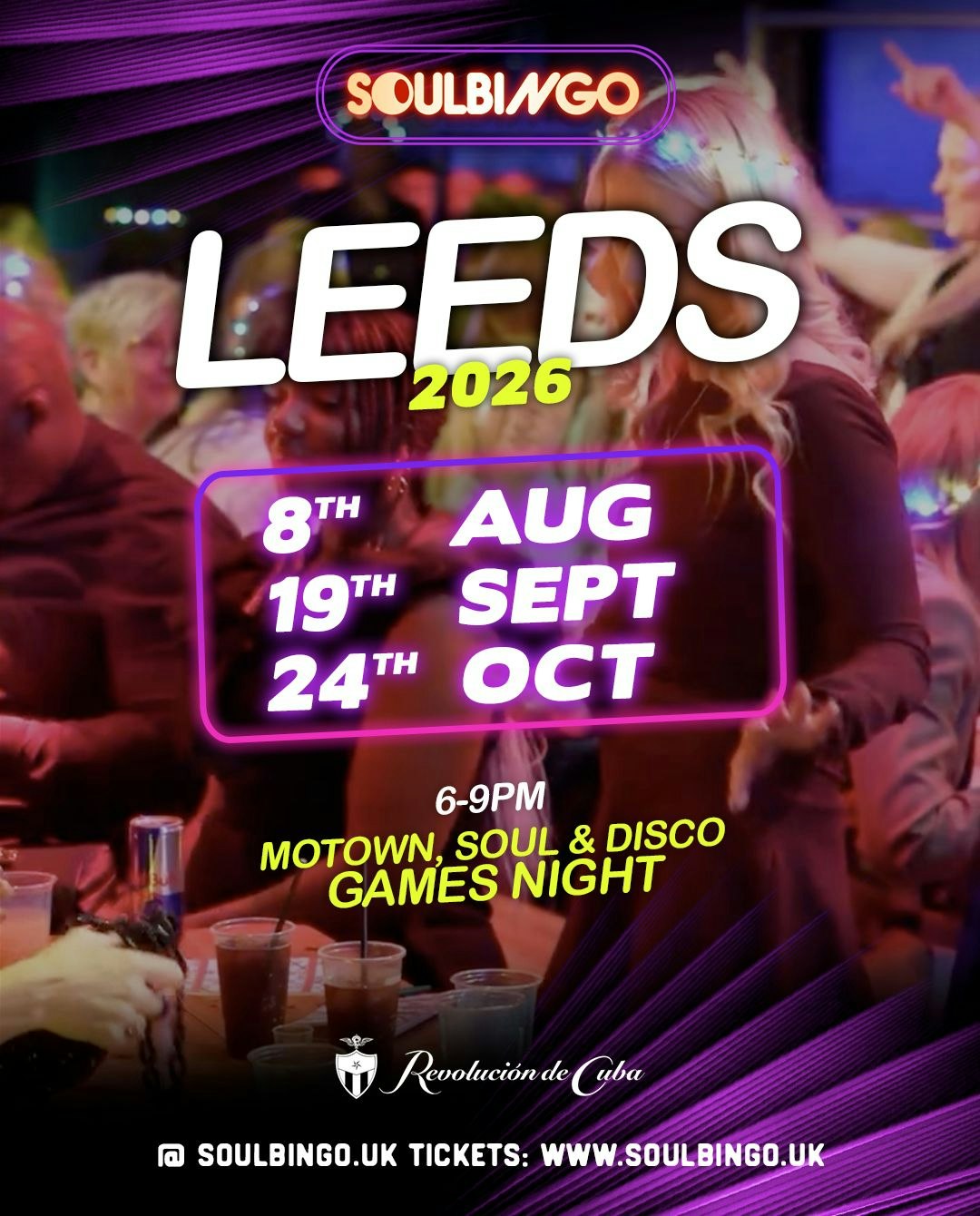 Soul Bingo Leeds | 24th October 2026 at Revolucion De Cuba Leeds, Leeds
