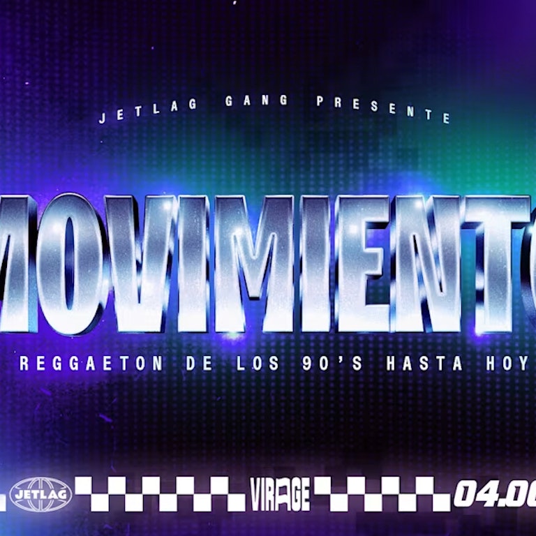 JETLAG GANG PRÉSENTE : MOVIMIENTO