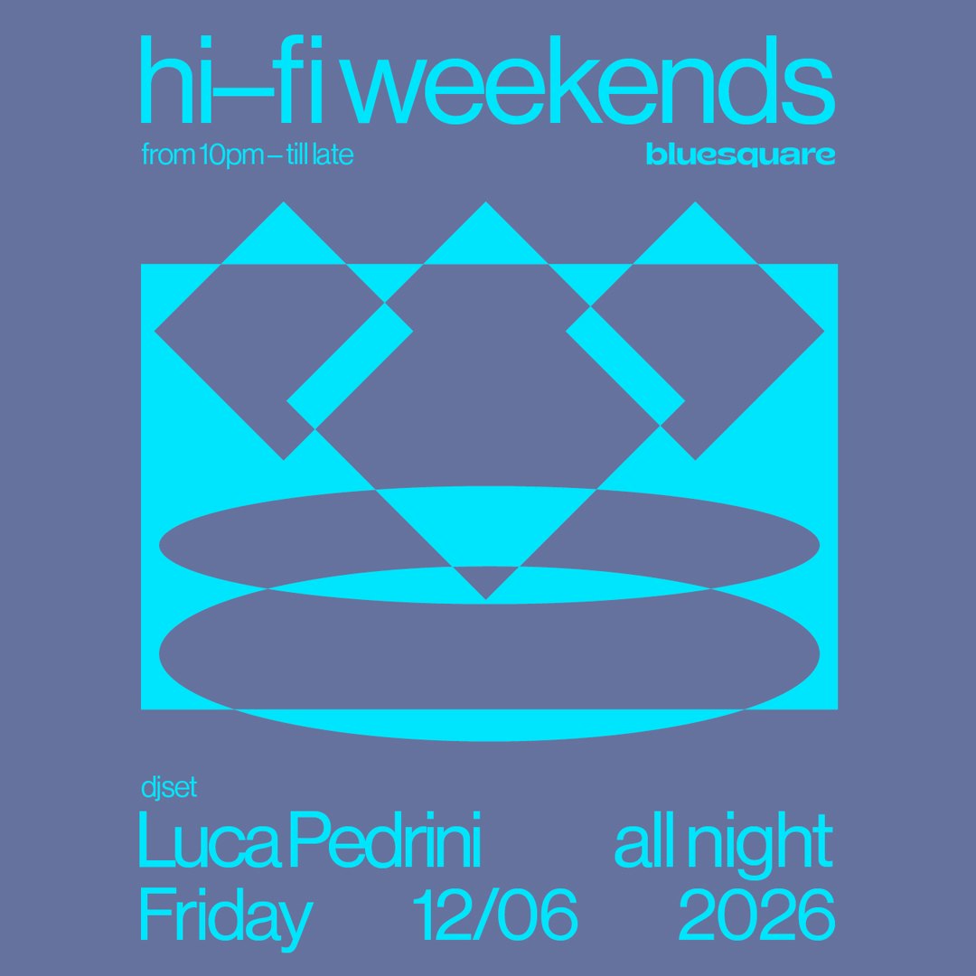 Hi-Fi Weekends with LUCA PEDRINI *Free Entry*