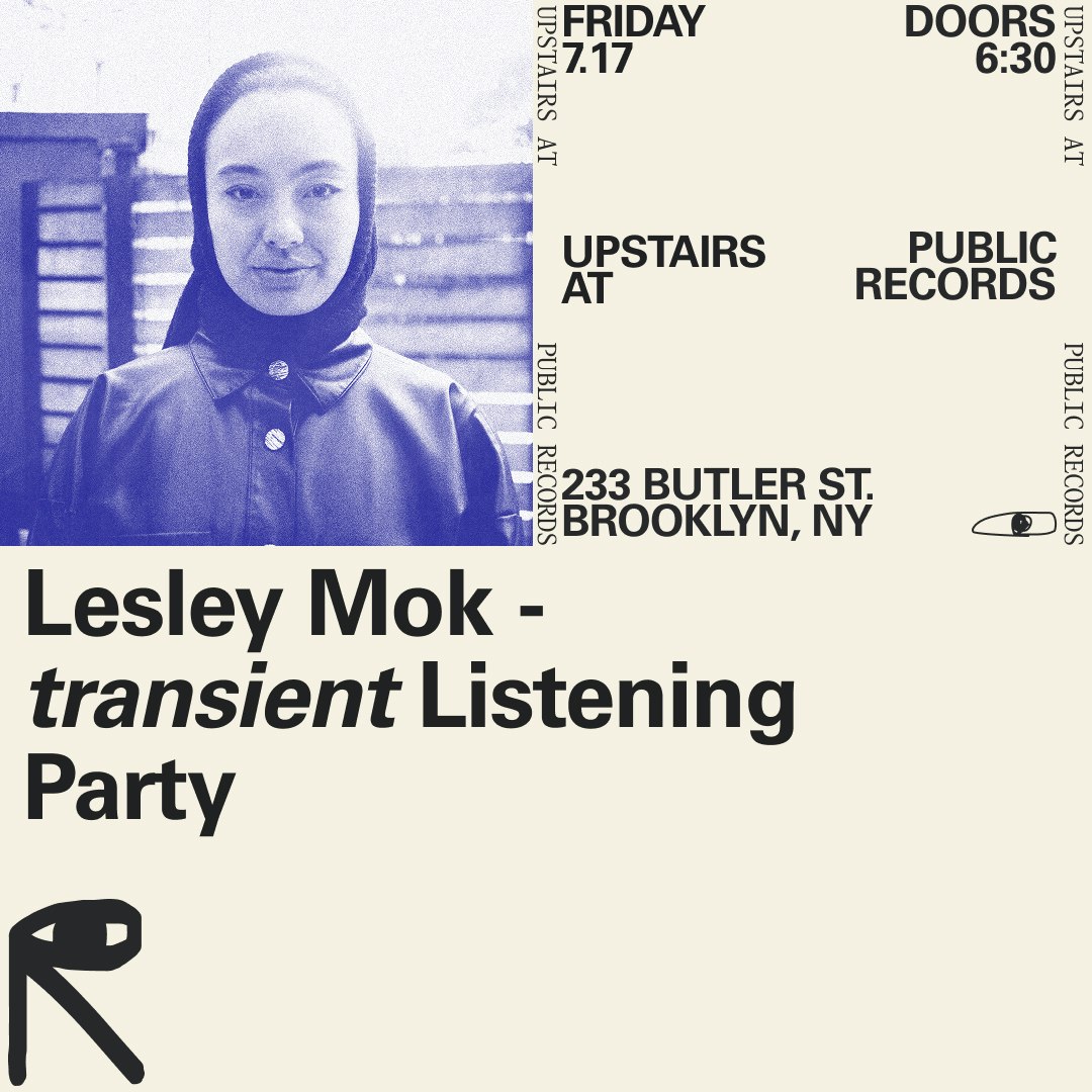 Lesley Mok - "transient" Listening Party