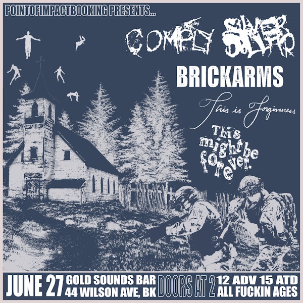 Silverdollar / Comply /This Might Be Forever /Brickarms /This Is Forgiveness