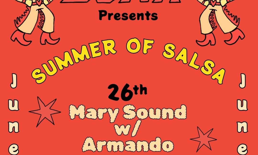 Summer of Salsa: Mary Sound w/ Armando