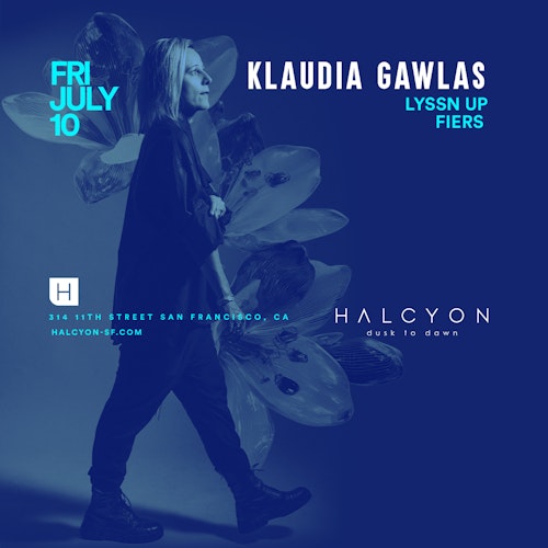 Klaudia Gawlas at Halcyon SF