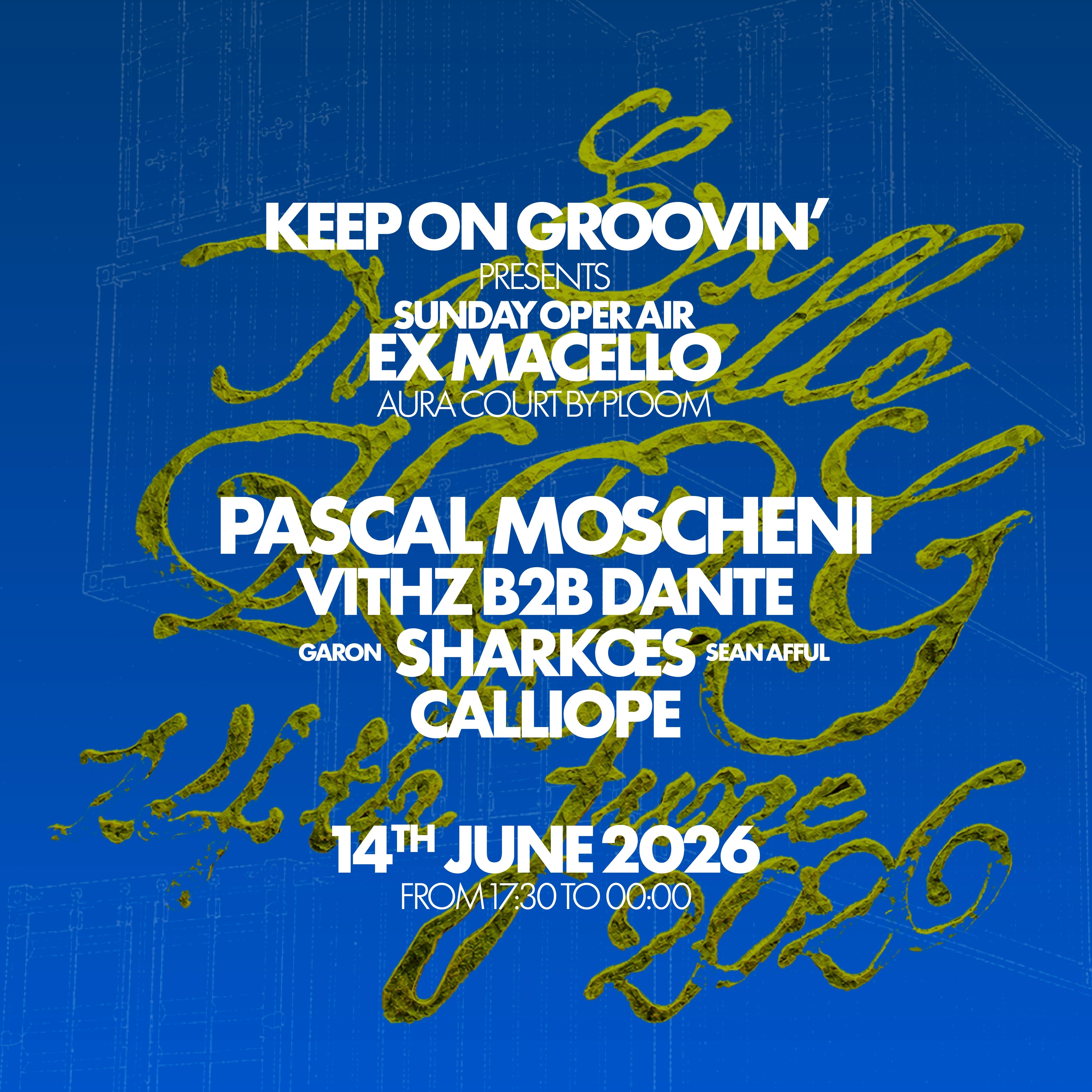 Keep On Groovin' - Sunday OpenAir at Ex Macello