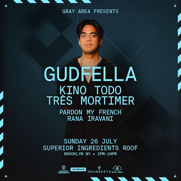 GUDFELLA with Très Mortimer, Kino Todo & Guests
