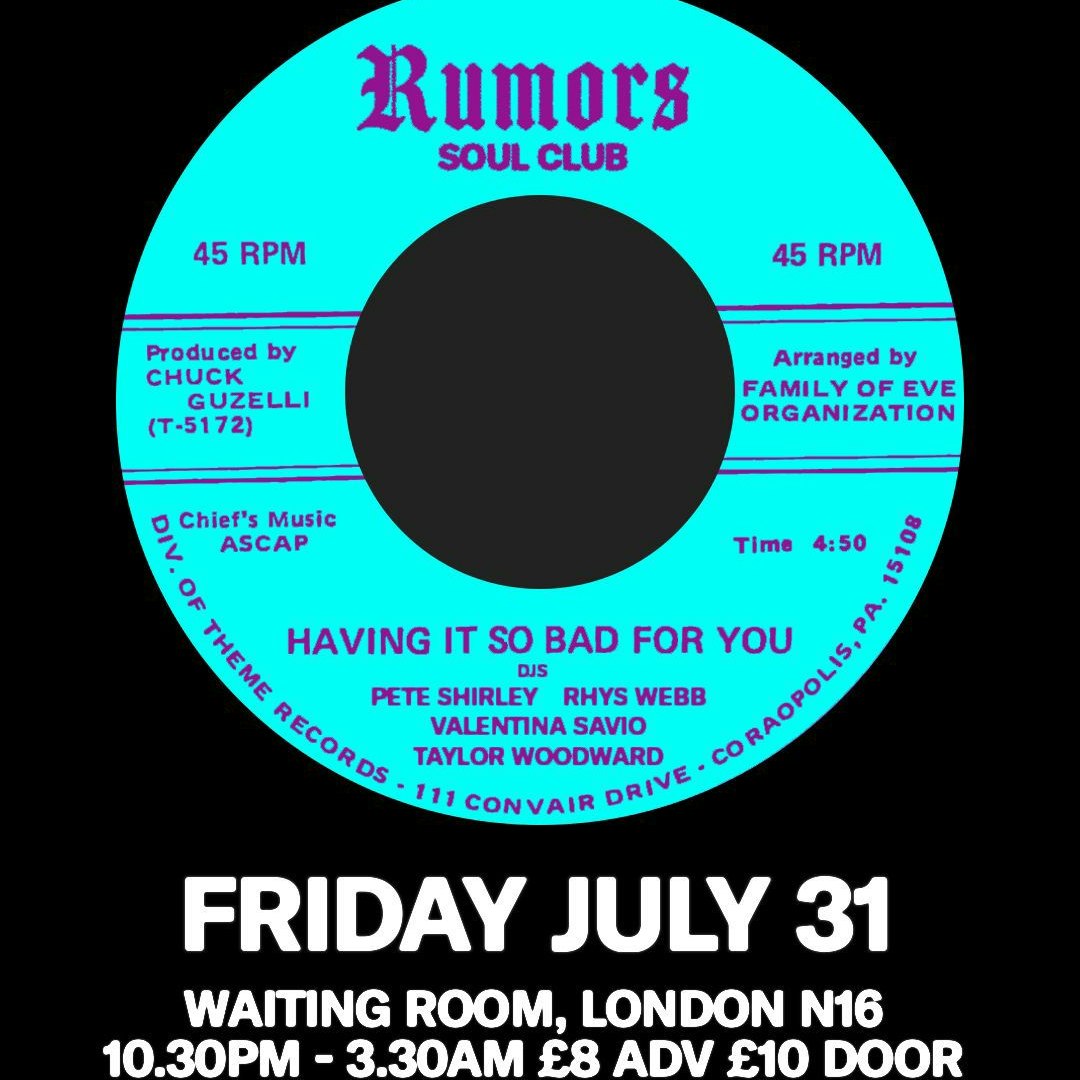 Rumours Soul Club w/ Rhys Webb, Pete Shirley, Taylor Woodward, Valentina Savio