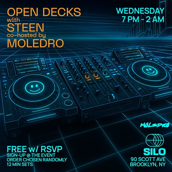 Open Decks w/ Steen & Moledro