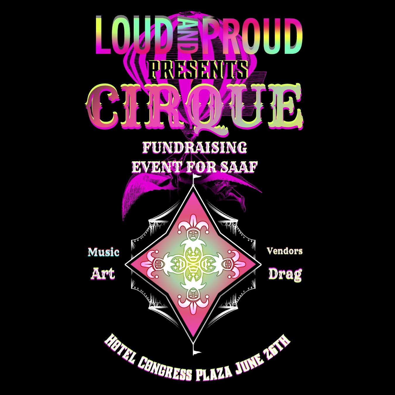 Loud & Proud Presents: Cirque