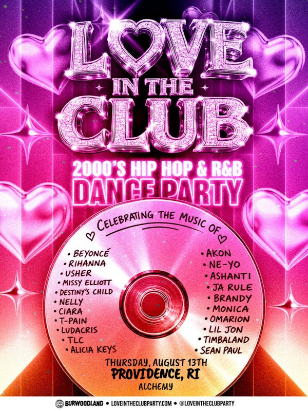 Love in the Club: 2000s Hip Hop & R&B Dance Party