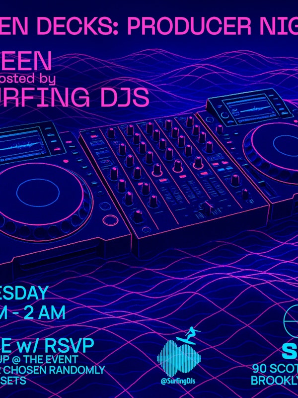 Open Decks w/ Steen & Surfing DJs - Producer Night